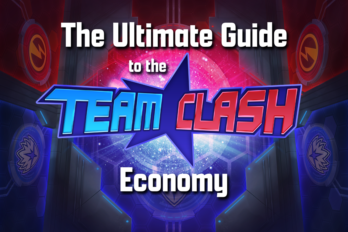 The Ultimate Guide to the Team Clash Economy
