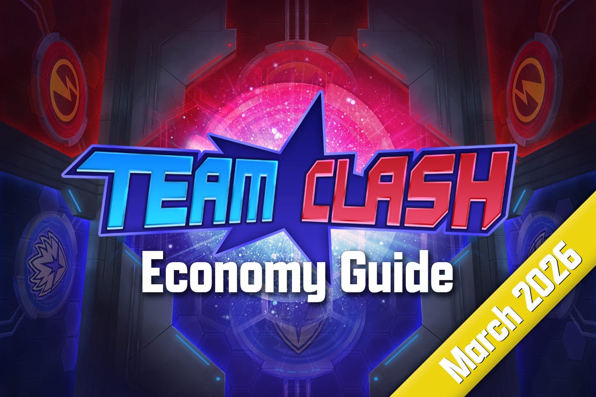 Team Clash Economy Guide - Mar ‘26