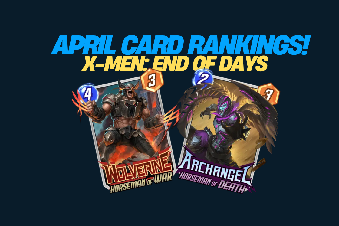 April Card Rankings | X-Men: End of Days