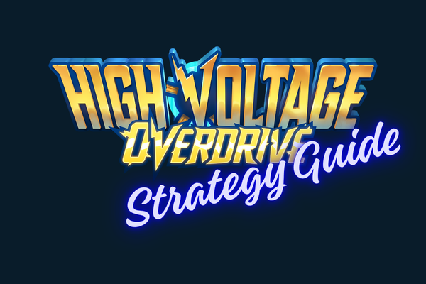 High Voltage: Overdrive Strategy Guide
