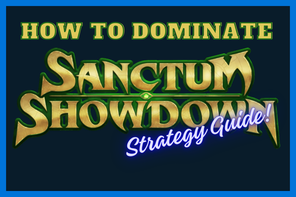 Sanctum Showdown Strategy Guide - January '26