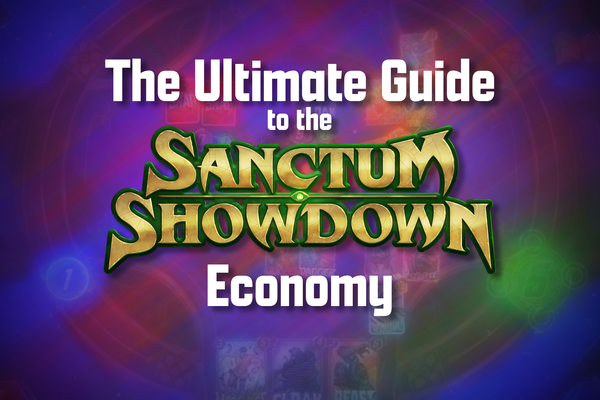 The Ultimate Guide to the Sanctum Showdown Economy