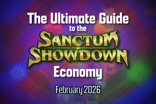 The Ultimate Guide to the Sanctum Showdown Economy - Feb '26