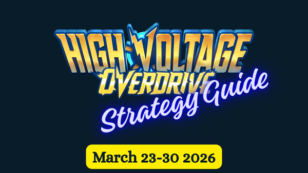 High Voltage: Overdrive Strategy Guide Mar '26